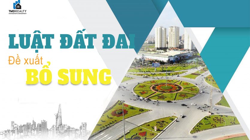 Luật đất đai (sửa đổi): Đề xuất bổ sung thêm 7 trường hợp thu hồi đất