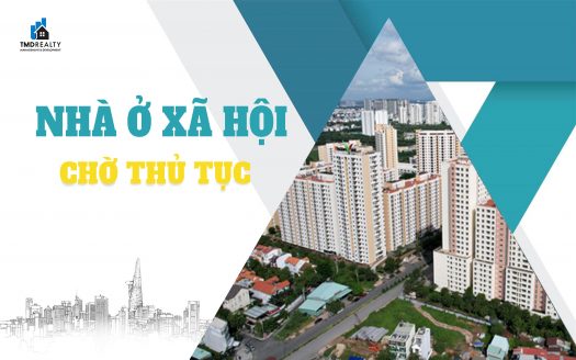 245 dự án nhà ở xã hội, nhà ở công nhân ‘nằm chờ’ thủ tục