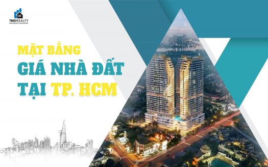 Mặt bằng giá nhà đất TP. HCM liên tục lập đỉnh mới