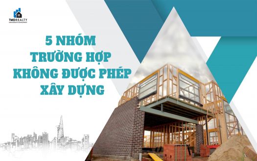 5 nhóm trường hợp không được phép xây dựng