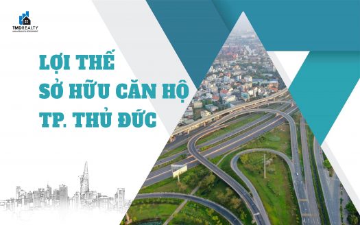 Lợi thế sở hữu căn hộ tại TP Thủ Đức