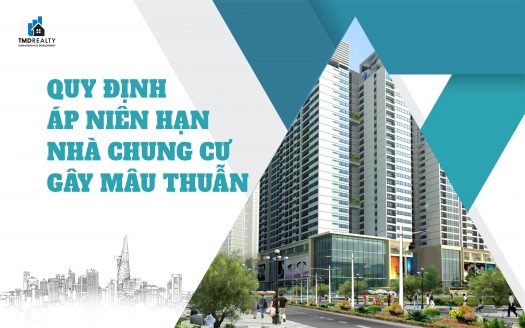 Quy định áp niên hạn nhà chung cư gây mâu thuẫn