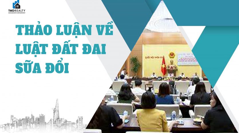 Thảo luận về Luật Đất đai sửa đổi: Đại biểu quốc hội góp ý gì về việc bỏ khung giá đất?