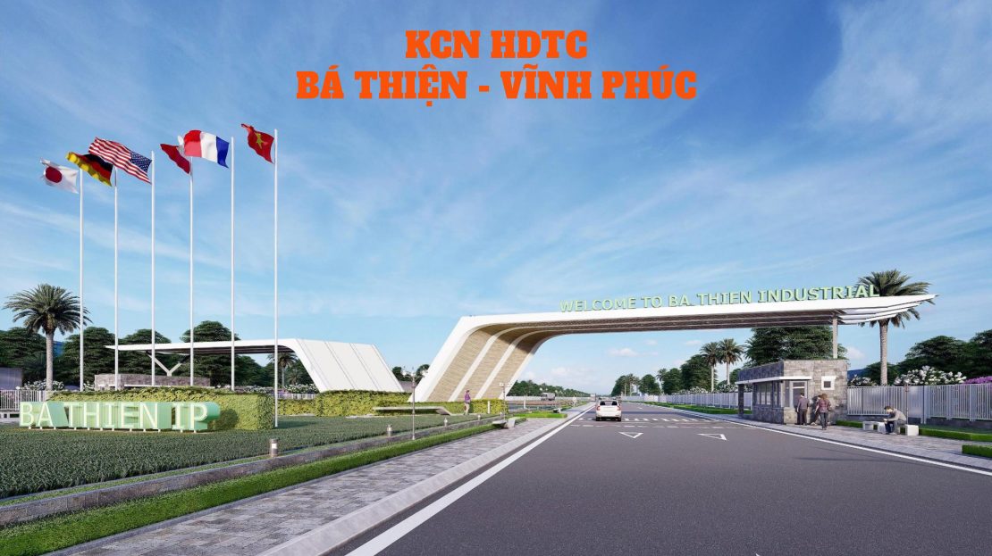 KHU CÔNG NGHIỆP HDTC BÁ THIỆN - VĨNH PHÚC