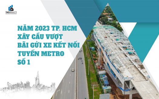 Năm 2023, TP.HCM xây 9 cầu vượt, bãi gửi xe kết nối với tuyến metro số 1