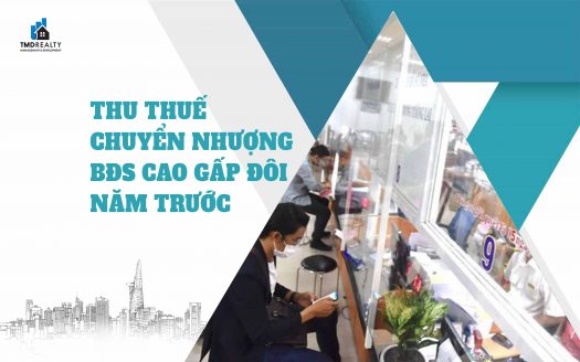 Thu thuế chuyển nhượng bất động sản cao gấp đôi năm trước