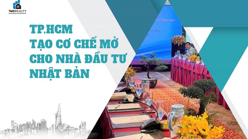 TPHCM tạo cơ chế mở cho nhà đầu tư Nhật Bản