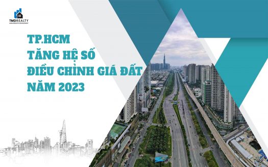 TP.HCM muốn tăng hệ số điều chỉnh giá đất năm 2023 lên 1.0